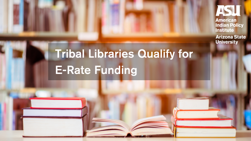 Tribal Libraries Qualify for E-Rate Funding